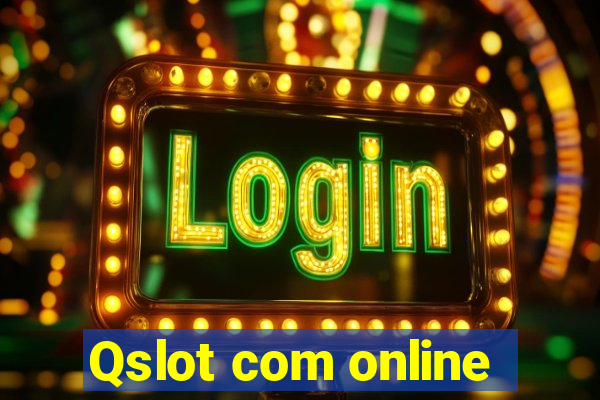 Qslot com online